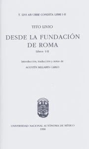 Desde la fundación de Roma. Libros I y II