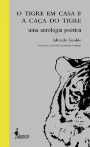O tigre em casa e a caça do tigre