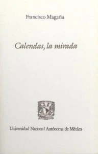 Calendas : la mirada
