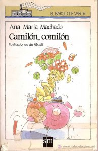 Camilón, comilón