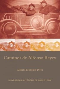 Caminos de Alfonso Reyes