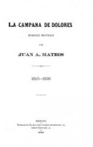 La campana de Dolores 1810-1896