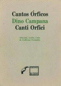 Cantos órficos / Canti Orficci