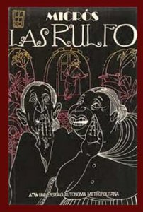 Las Rulfo y otros chismes del barrio