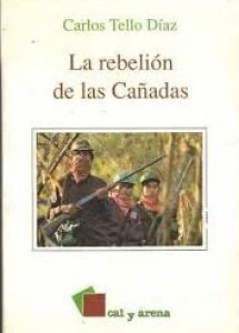 La rebelión de las cañadas