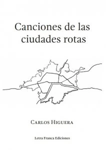 Canciones de las ciudades rotas