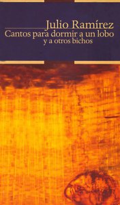 Cantos para dormir a un lobo y otros bichos