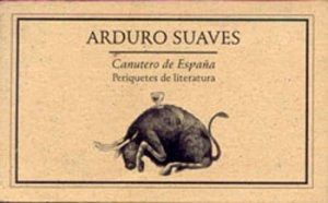 Canutero de España :periquetes de literatura 2000