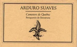Canutero de Quebec : periquetes de literatura 2003