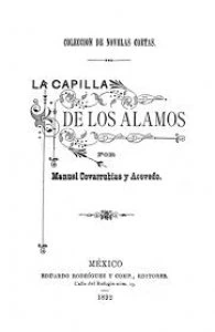 La capilla de los álamos : colección de novelas cortas 