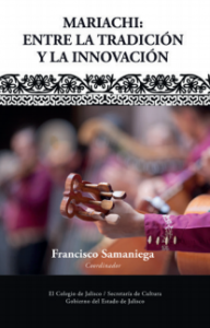 Mariachi : entre la tradición y la innovación 