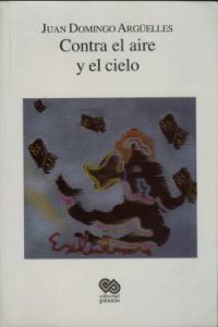 Contra el aire y el cielo
