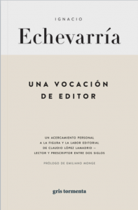 Una vocación de editor