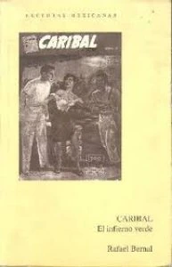 Caribal : el infierno verde