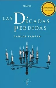Las décadas perdidas