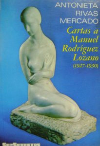 Cartas a Manuel Rodríguez Lozano