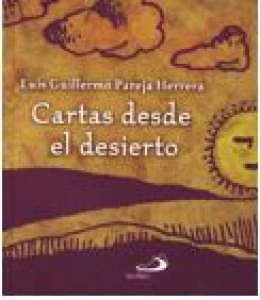 Cartas desde el desierto II