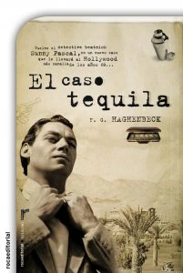 El caso tequila