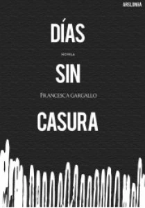 Días sin casura