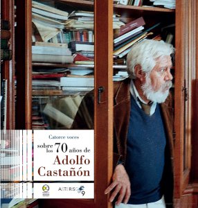 Catorce voces sobre los 70 años de Adolfo Castañón