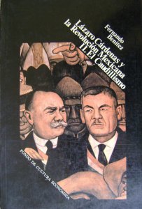 Lázaro Cárdenas y la Revolución mexicana : 2. El caudillismo