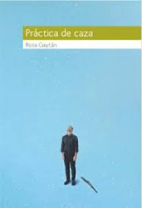 Práctica de caza