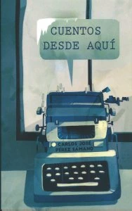 Cuentos desde aquí 