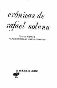 Crónicas de Rafael Solana