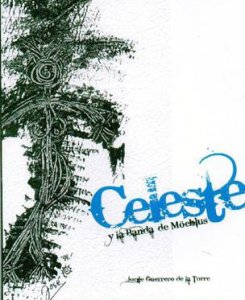 Celeste y la banda de Moebius