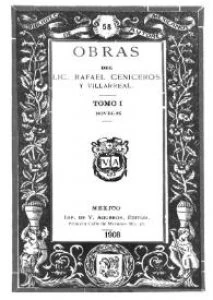 Obras del Lic. Rafael Ceniceros y Villarreal. Tomo I, novelas