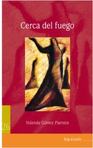 Cerca del fuego