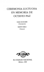Ceremonia luctuosa en memoria de Octavio Paz