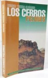 Los cerros pelones