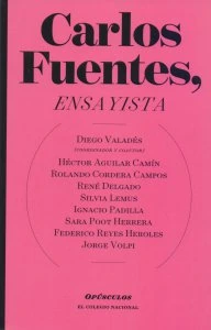 Carlos Fuentes : ensayista