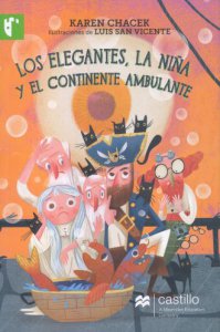 Los elegantes, la niña y el continente ambulante