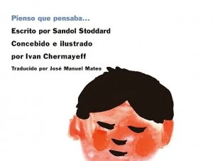 Pienso que pensaba