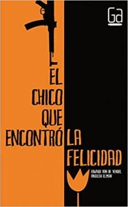 El chico que encontró la felicidad 