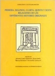 Primera, segunda, cuarta, quinta y sexta relaciones de las différentes histoires originales