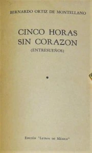 Cinco horas sin corazón : entresueños