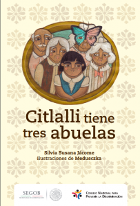Citlalli tiene tres abuelas