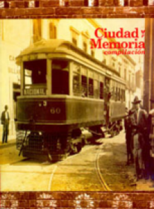 Ciudad y memoria : compilación