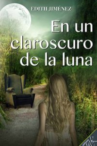 En un claroscuro de la luna