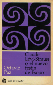 Claude Lévi-Strauss, o, El nuevo festín de Esopo