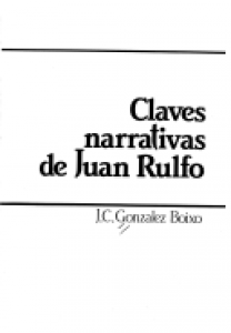 Las claves narrativas de Juan Rulfo 
