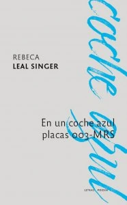 En un coche azul placas 003-MRS