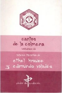 Cantos de la colmena, vol.2