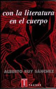 Con la Literatura en el cuerpo. Historias de literatura y melancolía