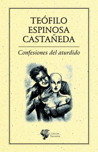 Confesiones del aturdido