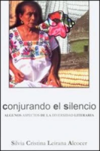 Conjurando el silencio : algunos aspectos de la diversidad literaria