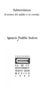 Subterráneos : cuentos del asfalto y la vereda